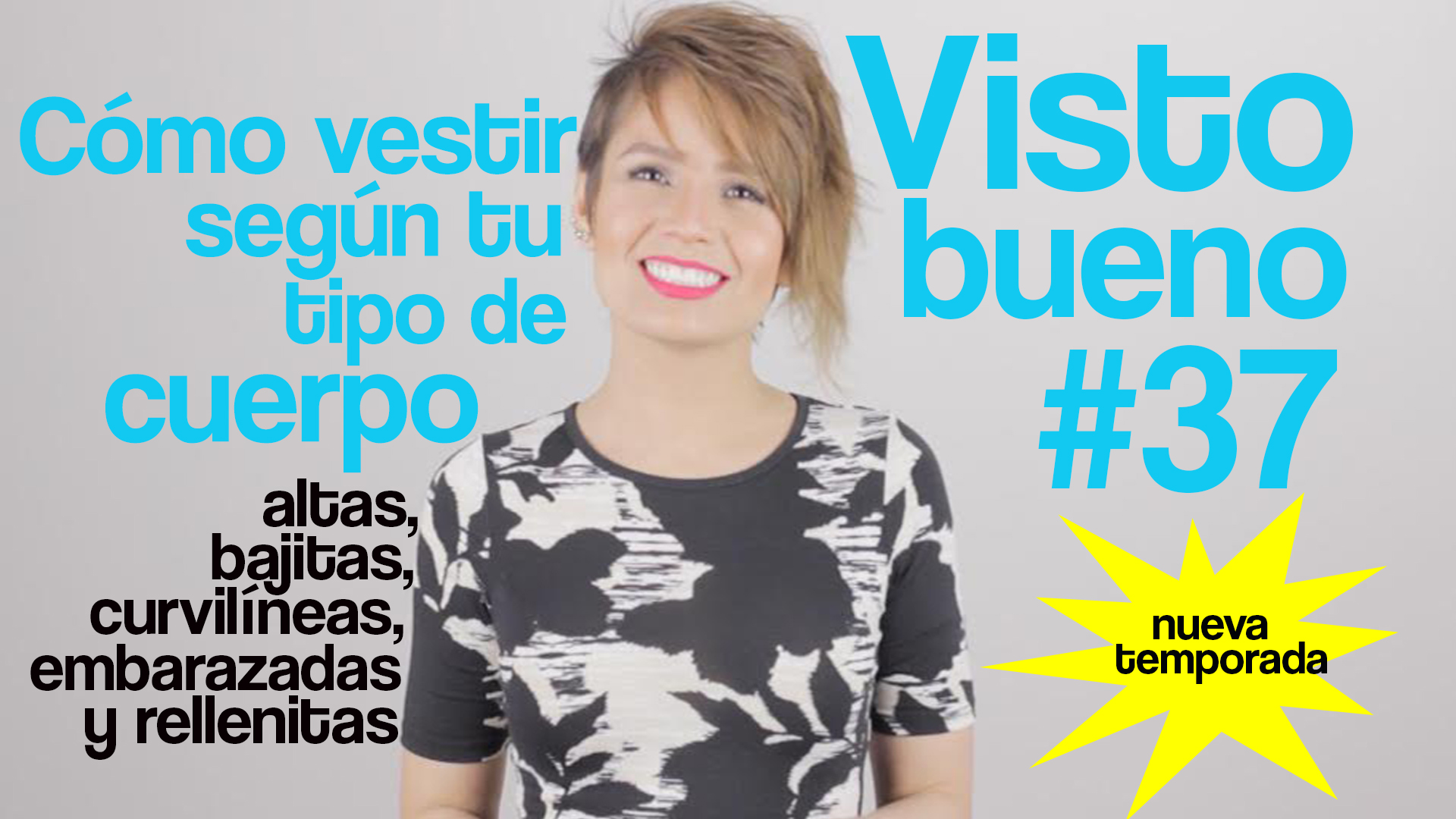 #VistoBueno Cómo vestir según tu tipo de cuerpo, por @MaiahOcando