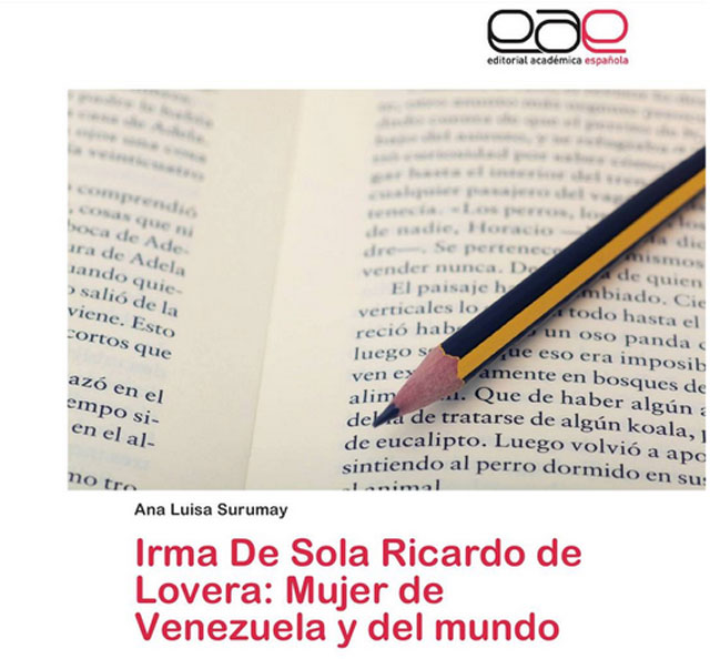 Irma De Sola Ricardo de Lovera: Mujer de Venezuela y el mundo