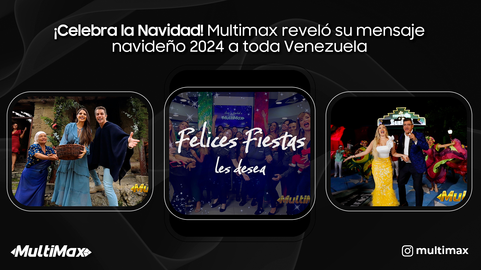 ¡Celebra la Navidad! Multimax reveló su mensaje navideño 2024 a toda Venezuela